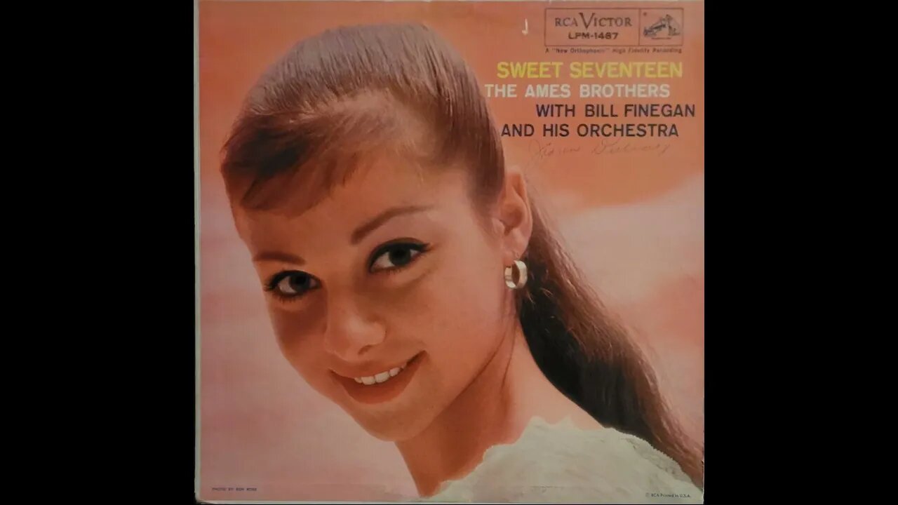 The Ames Brothers With Bill Finegan and His Orchestra – Sweet Seventeen