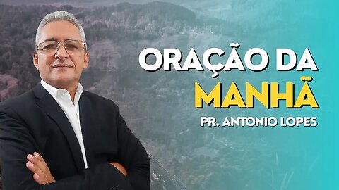 Oração da Manhã, às 9:00h, 14/09/2023