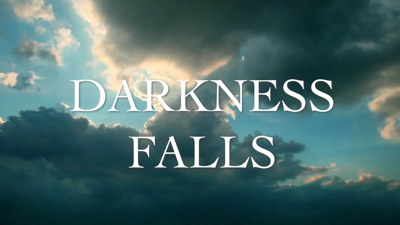 Darkness Falls