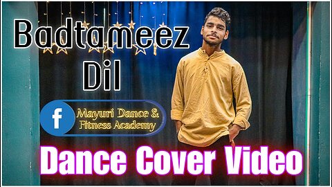 Badtameez Dil Dance Cover Video #Rumble #dancevideo