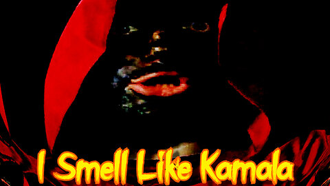 I Smell Like Kamala