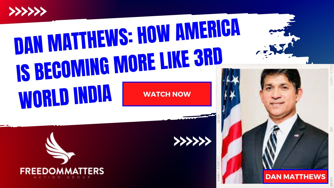 Dan Matthews: How America is Becoming More Like 3rd World India