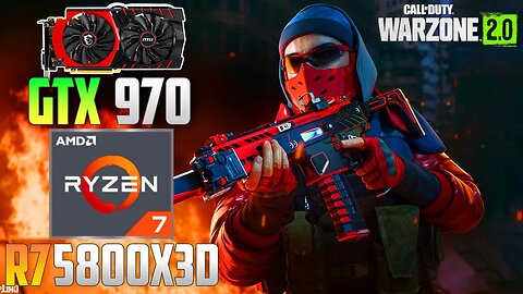 Warzone 2 Season 4 : GTX 970 + R7 5800X3D | 1080p | Ultra & Low | FSR 2.1