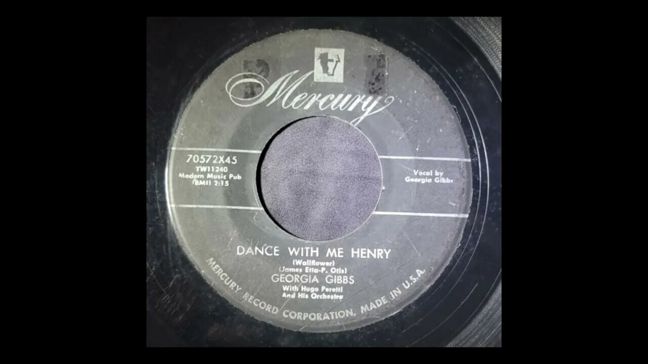 Georgia Gibbs, Hugo Peretti and His Orchestra - Dance With Me Henry (Wallflower)