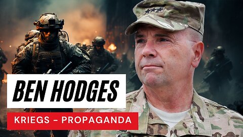 Ben Hodges, Generalleutnant |Ukraine, Russia and the World| What Lies Ahead? War propaganda on tour!