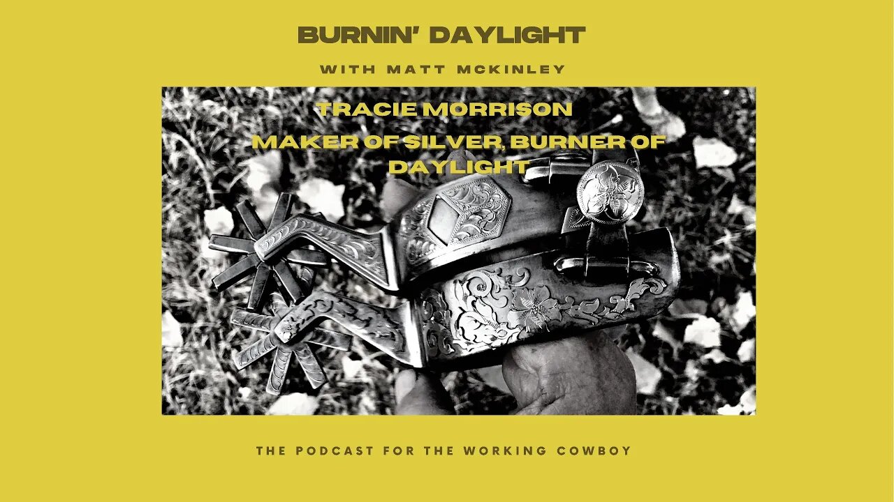 Tracie Morrison - Maker of Silver, Burner of Daylight