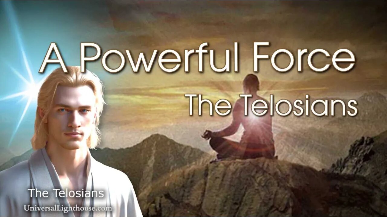 A Powerful Force ~ The Telosians