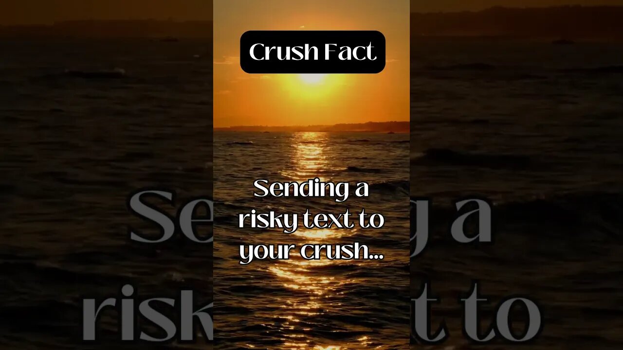 Crush Fact