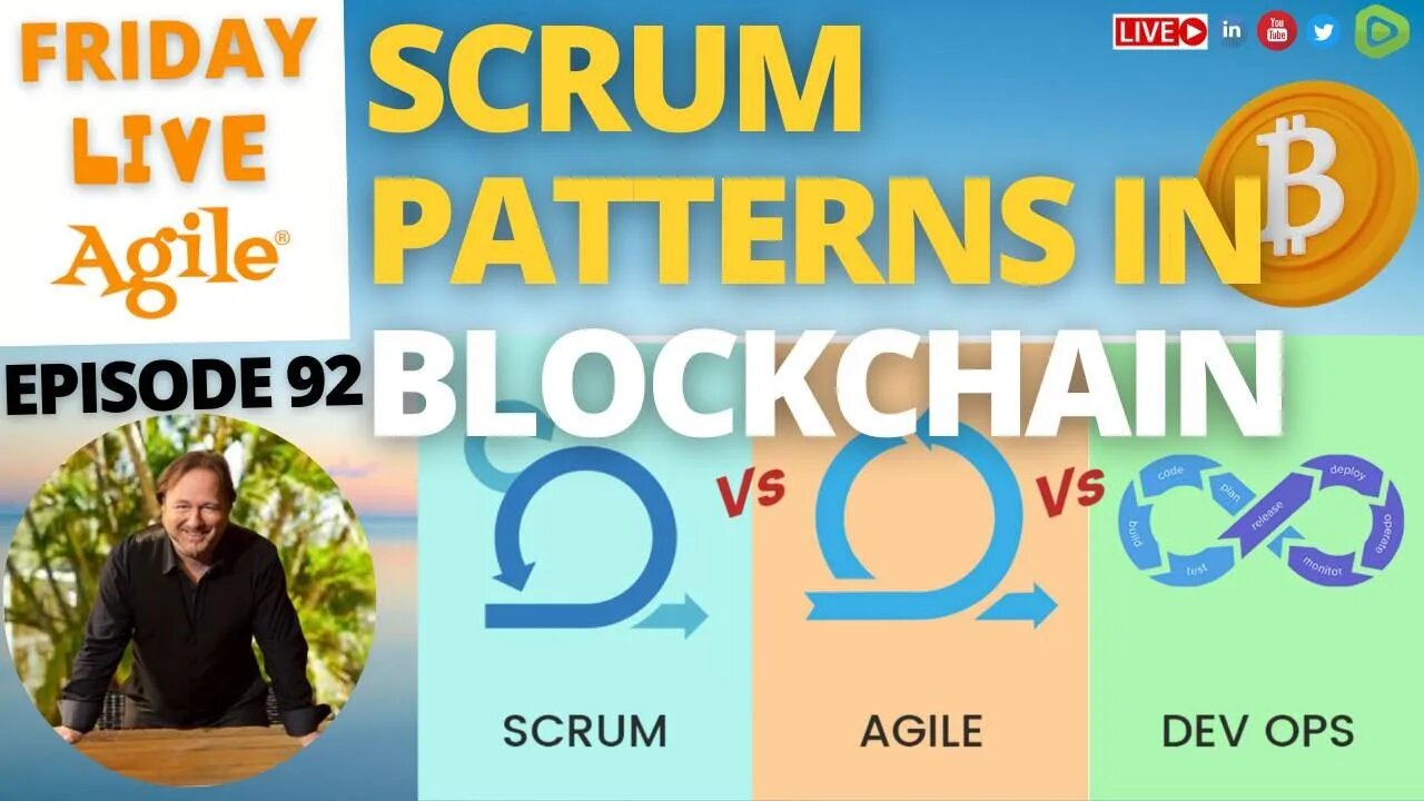 Why Scrum is for Bitcoin & Blockchain Product Development 🧡 FLA #92