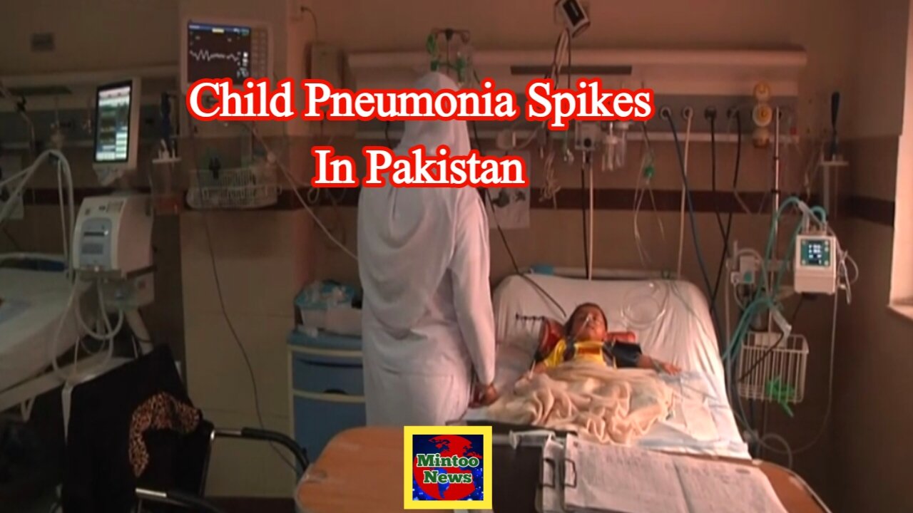 Child pneumonia spikes in Pakistan's dry, cold weather