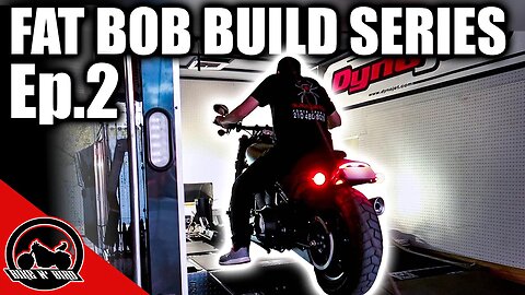 Fat Bob 114 Dyno Numbers - Fat Bob Build Series Ep.2