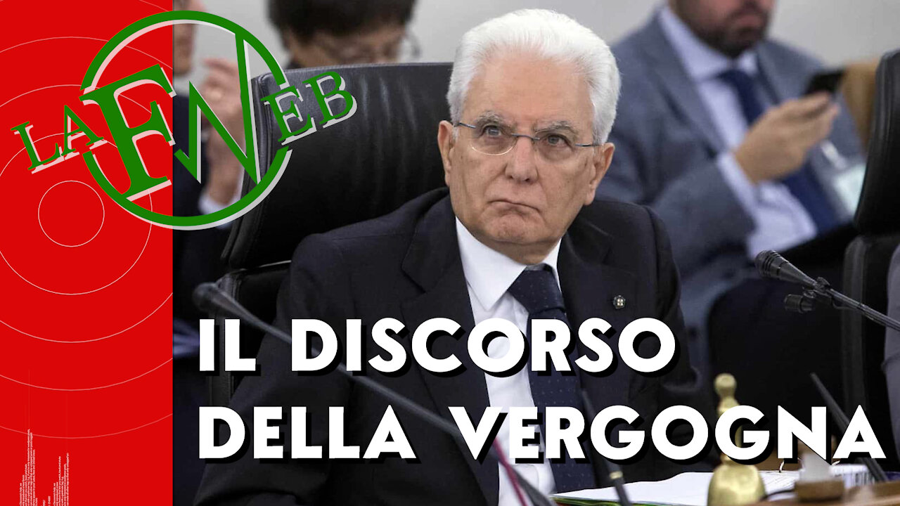 Mattarella: il discorso della vergogna