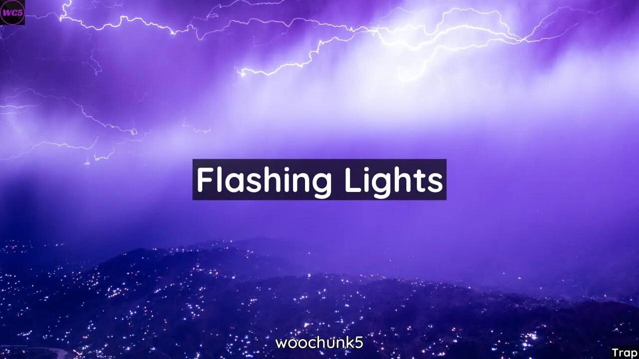 [FREE] Low Key Trap Type Beat - Flashing Lights | woochunk5