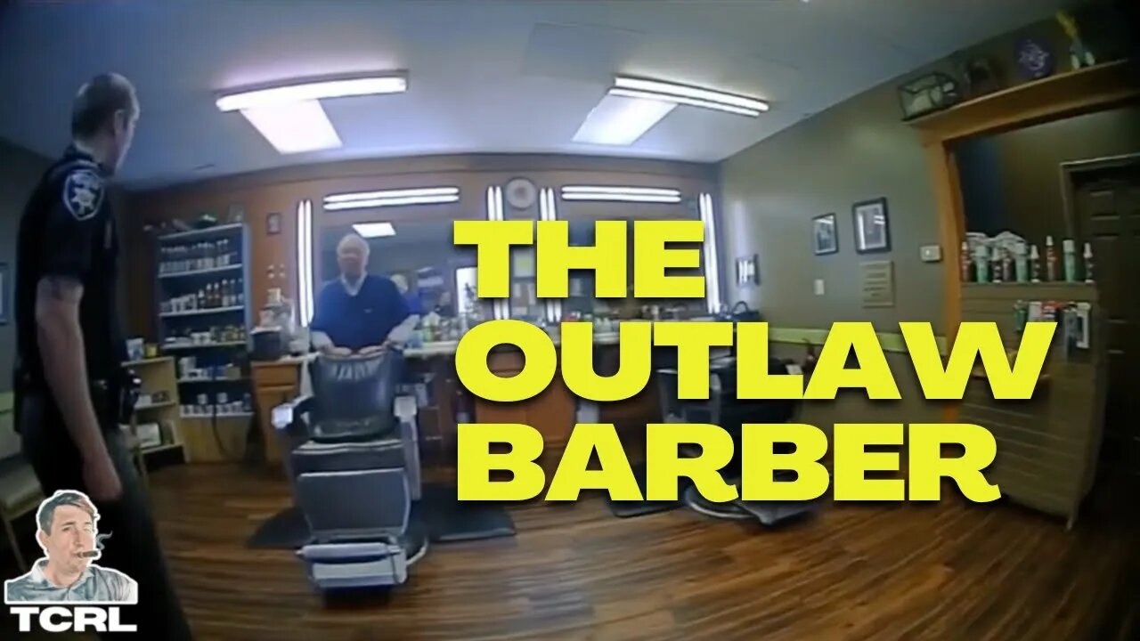 Cops Arrest Outlaw BARBER | Just Following Orders