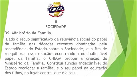 39. O Chega ponto por ponto.