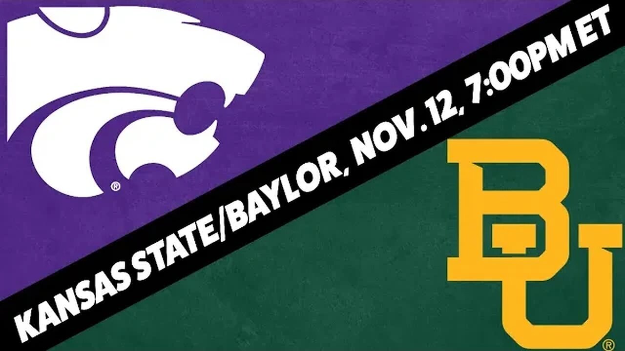 Baylor Bears vs Kansas State Wildcats Predictions | College Football Betting Preview | Nov 12