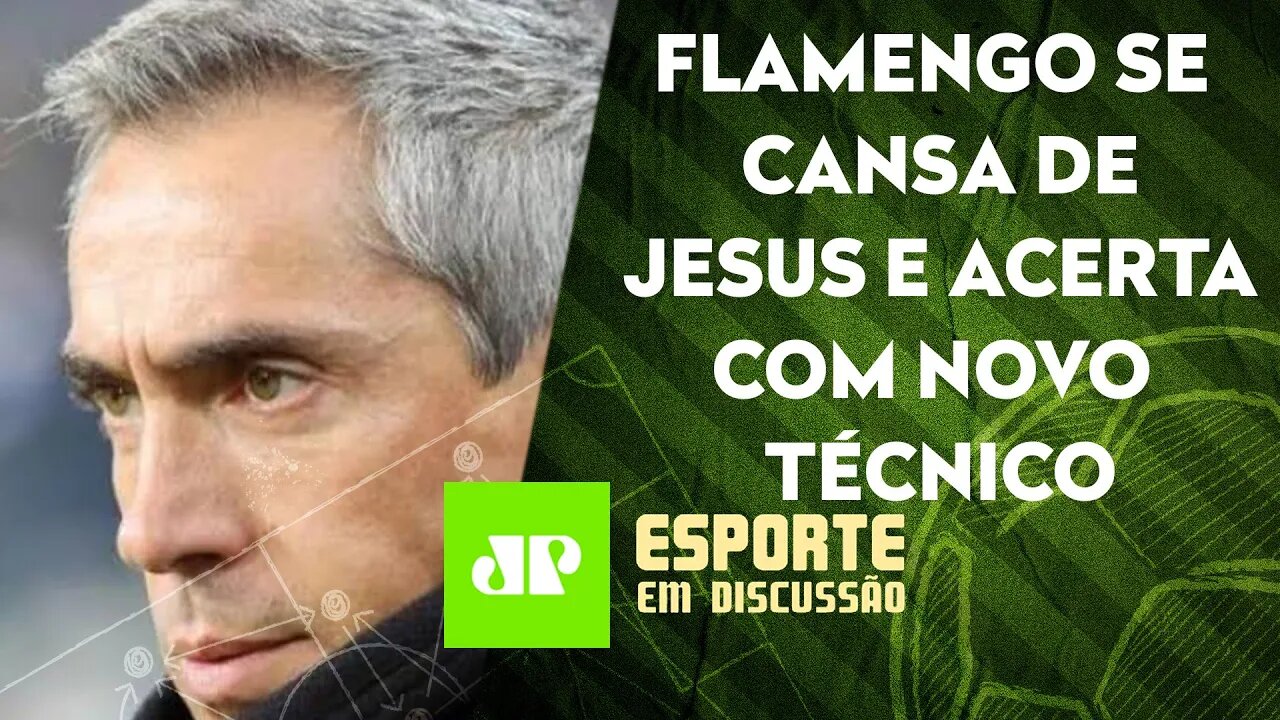 Flamengo ACERTA ao FECHAR com PAULO SOUSA? | ESPORTE EM DISCUSSÃO 27/12/21