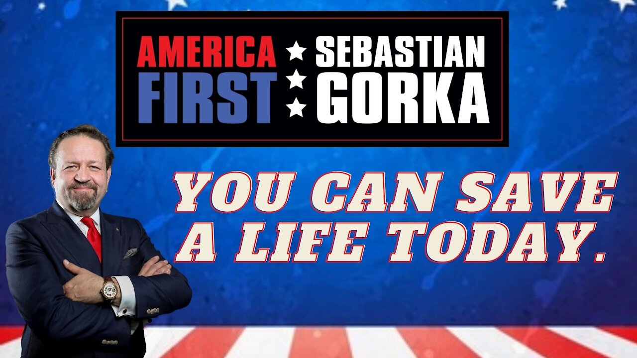 You can save a life today. Salem's Tom Tradup with Sebastian Gorka on AMERICA First