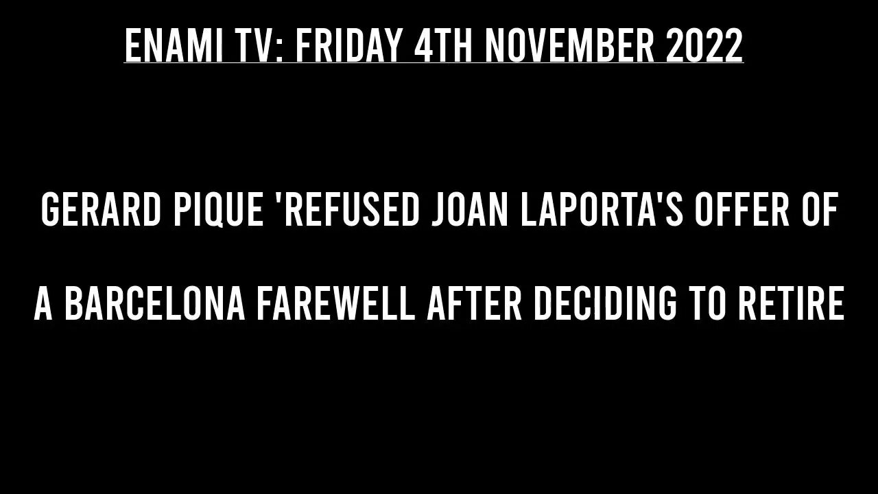 Gerard Pique 'REFUSED Joan Laporta's offer of a Barcelona farewell after deciding to retire.