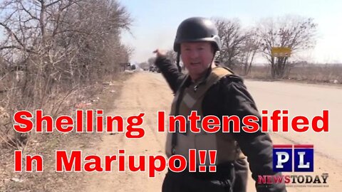 Shelling Intensified In Mariupol (GRAPHIC 18+) (Special Report)