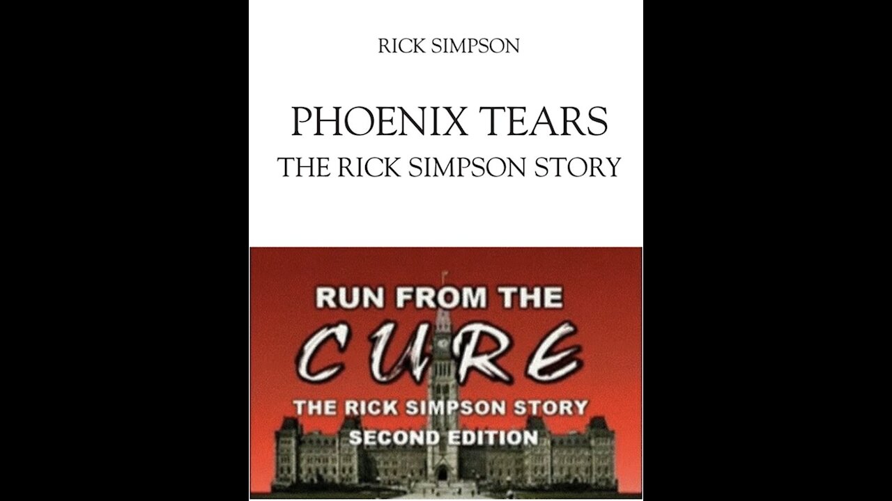 Run from the Cure - The Rick Simpson Story - Phoenix Tears Cannabis Oil and Cancer