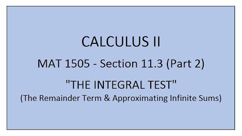 MAT 1505 - Section 11.3 (Part 2)