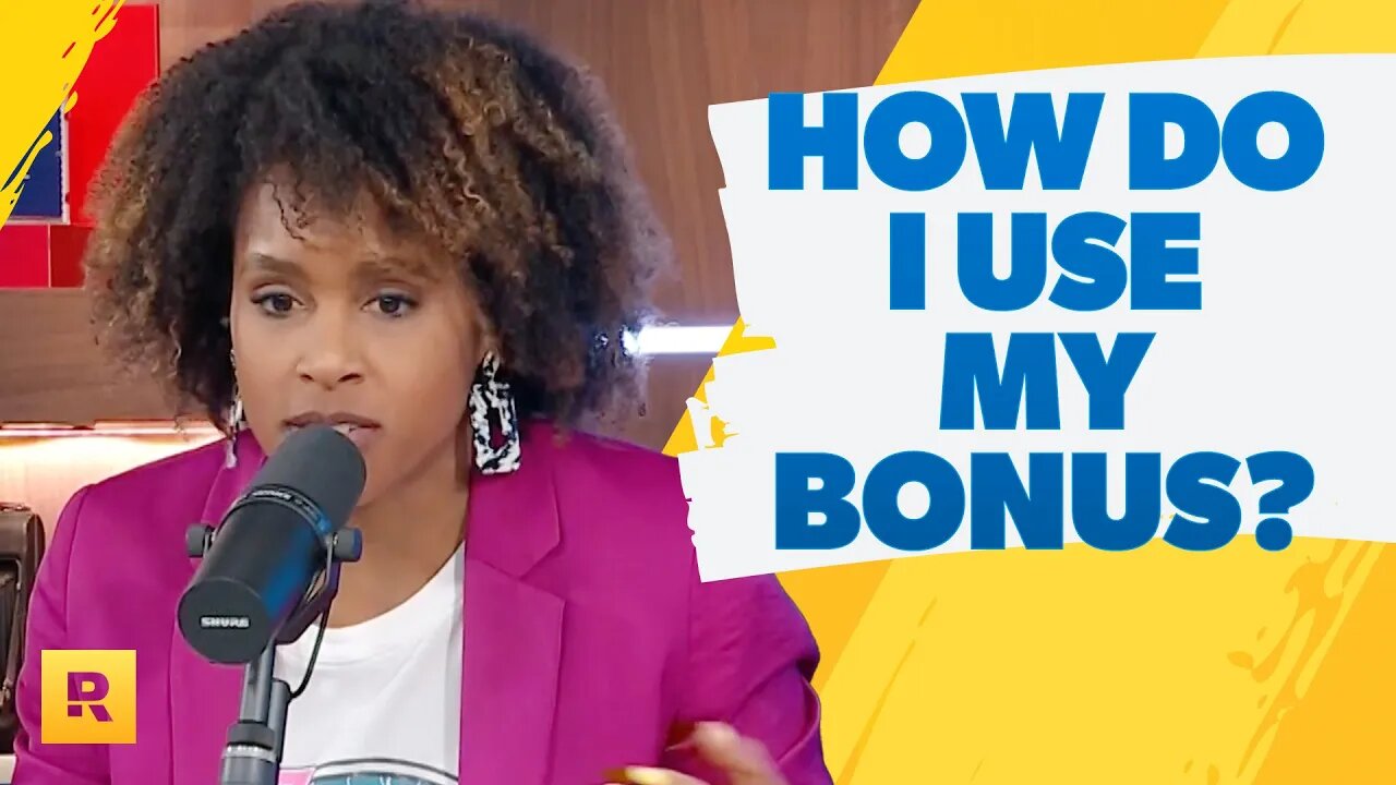 How Should I Use My Bonus?