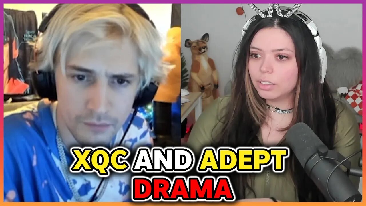 More xQc And Adept Relationship Drama