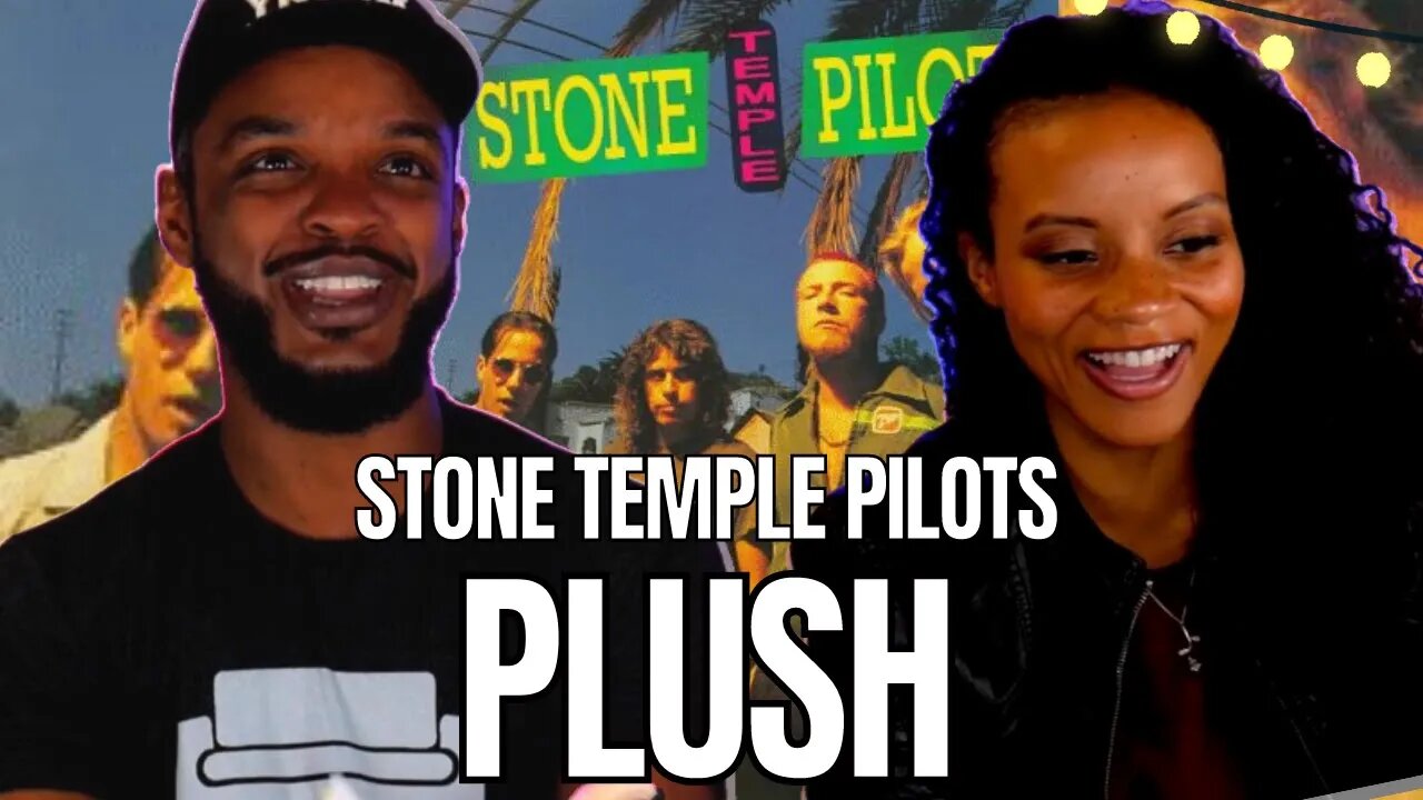 STP IS GREAT! 🎵 Stone Temple Pilots - PLUSH REACTION