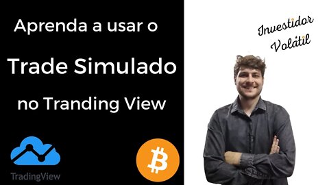 Tutorial do Trade Simulado no Tranding View