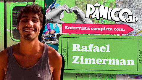 RAFAEL ZIMERMAN NO ESPECIAL ISRAEL DO PÂNICO; CONFIRA NA ÍNTEGRA