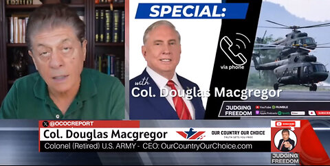 Douglas Macgregor & Judge Napolitano - NATO's Misguided Actions Towards Russia (3-4-2024)