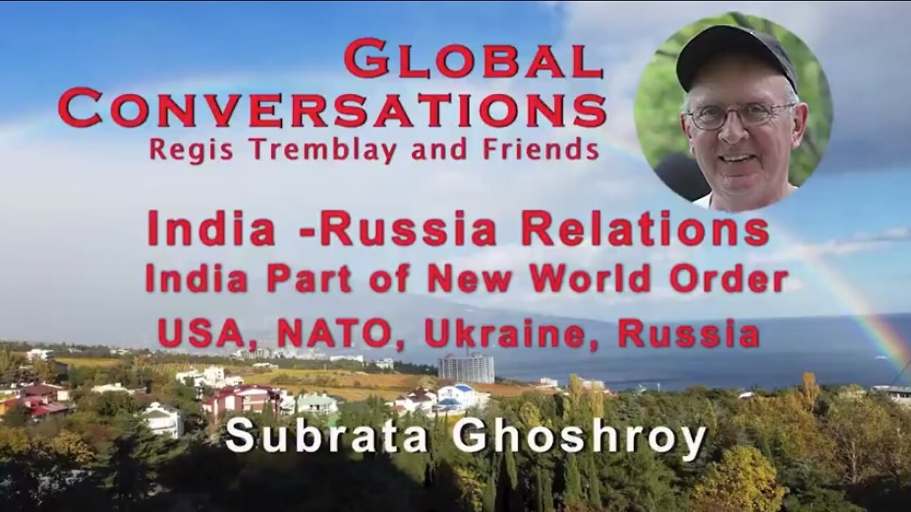 INDIA RUSSIA RELATIONS - INDIA PART OF NEW WORLD ORDER - UKRAINE