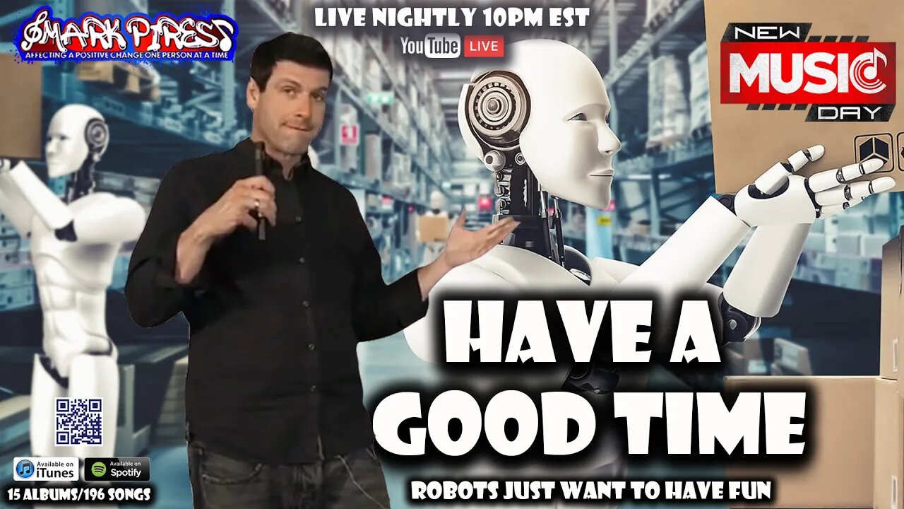 Mark Pires - Have A Good Time w/DJ Robot Chat GPT!