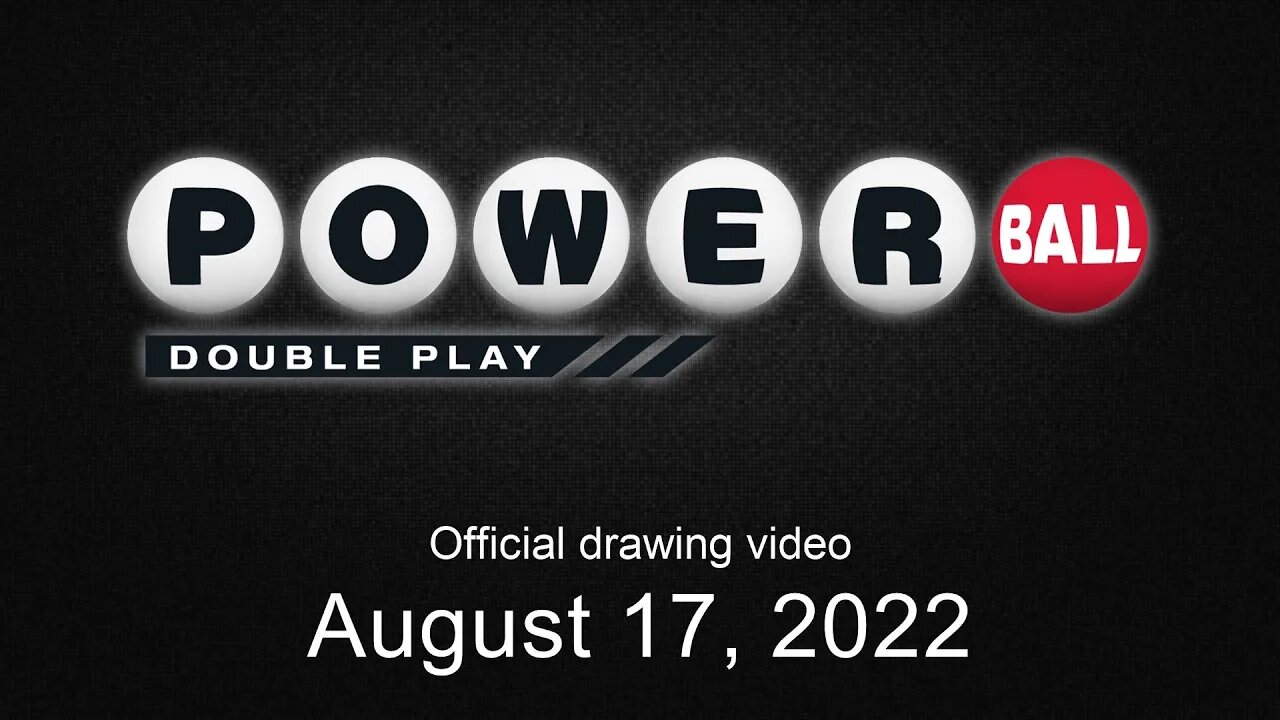Powerball Double Play drawing for August 17, 2022
