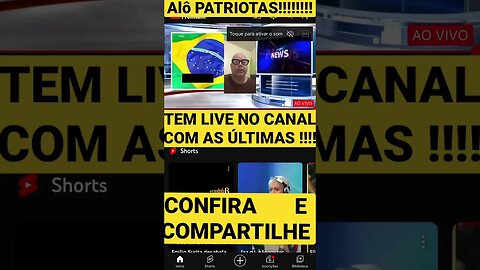 Tem live no canal ! Assista as últimas do Bolsonaro e Compartilhe