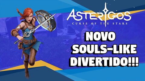 Asterigos: EXCELENTE Souls-Like com temática DIFERENCIADA!