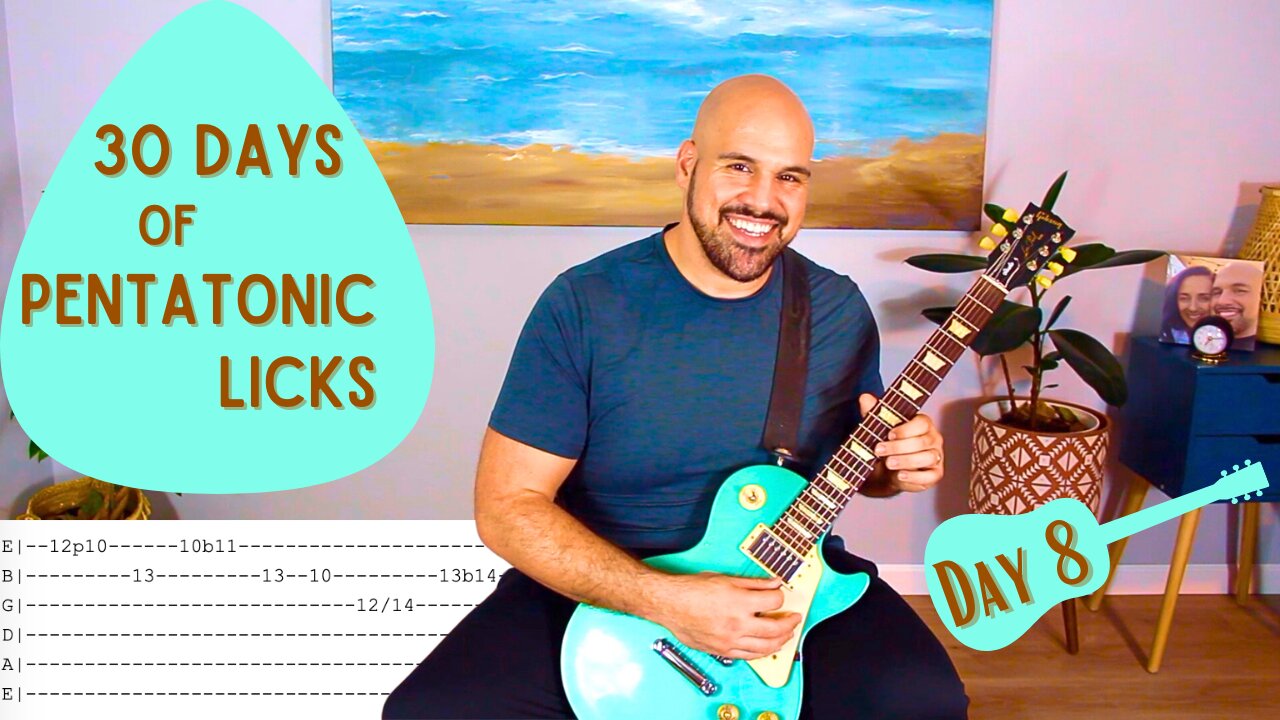 Day 8 - 30 Days Of Pentatonic Licks - Guitar Lesson