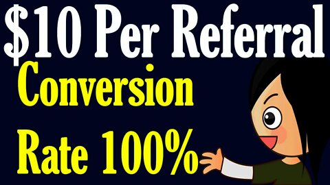 Earn $10 Per Referral Converts 100%, Make Money Without Investment (Easy PayPal Money)