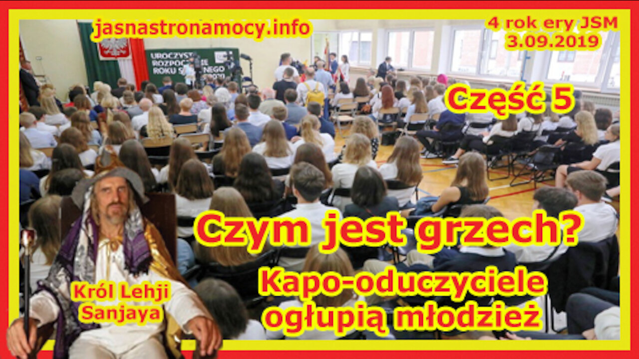 Czym jest grzech? Kapo-oduczyciele ogłupią młodzież‼ Część 5