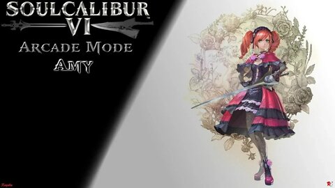 SoulCalibur 6: Arcade Mode - Amy