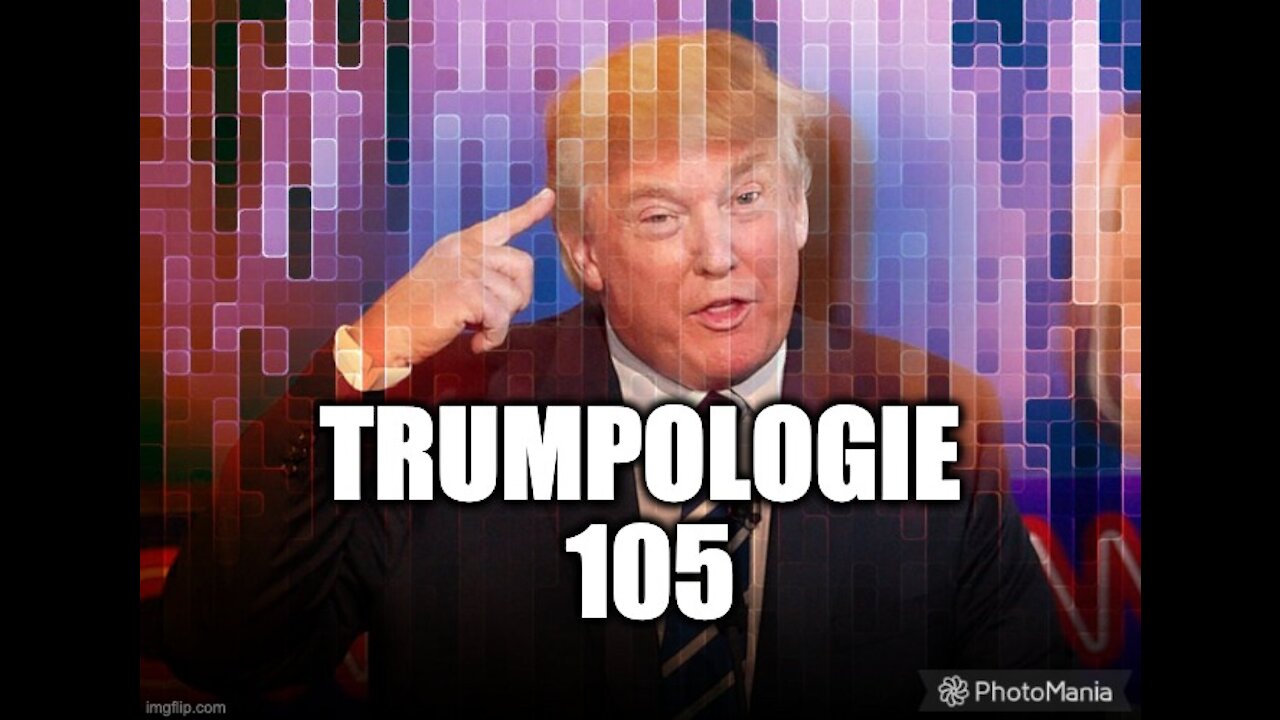 LA TRUMPOLOGIE 105