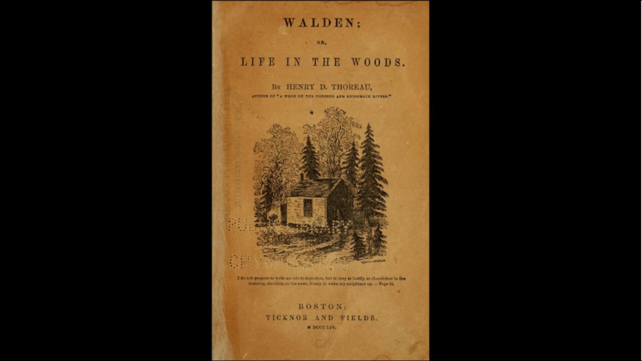 Walden; or, Life In The Woods [Part 1]