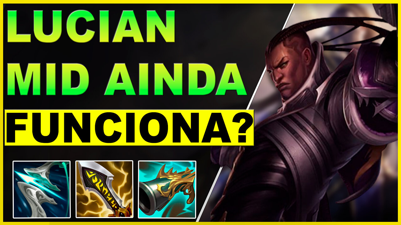 GAMEPLAYDE LUCIAN MID AINDA FUNCIONA
