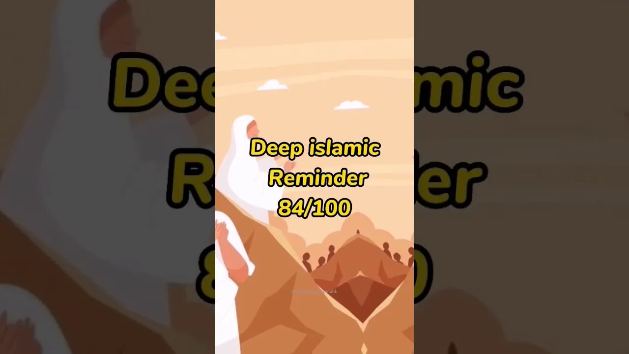 Deep islamic Reminder #islamicmotivation 84/100 #youtubeshorts #islam #shorts #viral