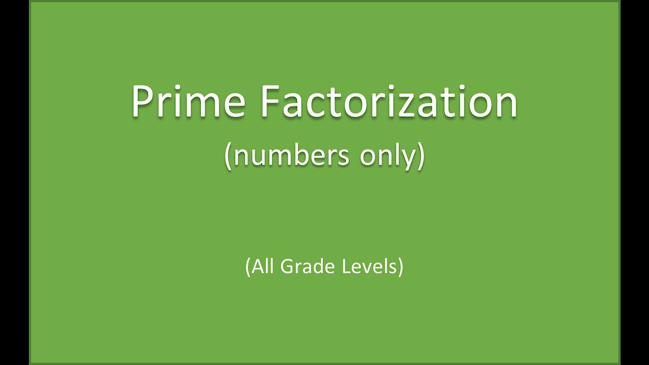 Math-Prime Factorization