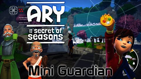 Ary and the Secret of Seasons - Mini Guardian