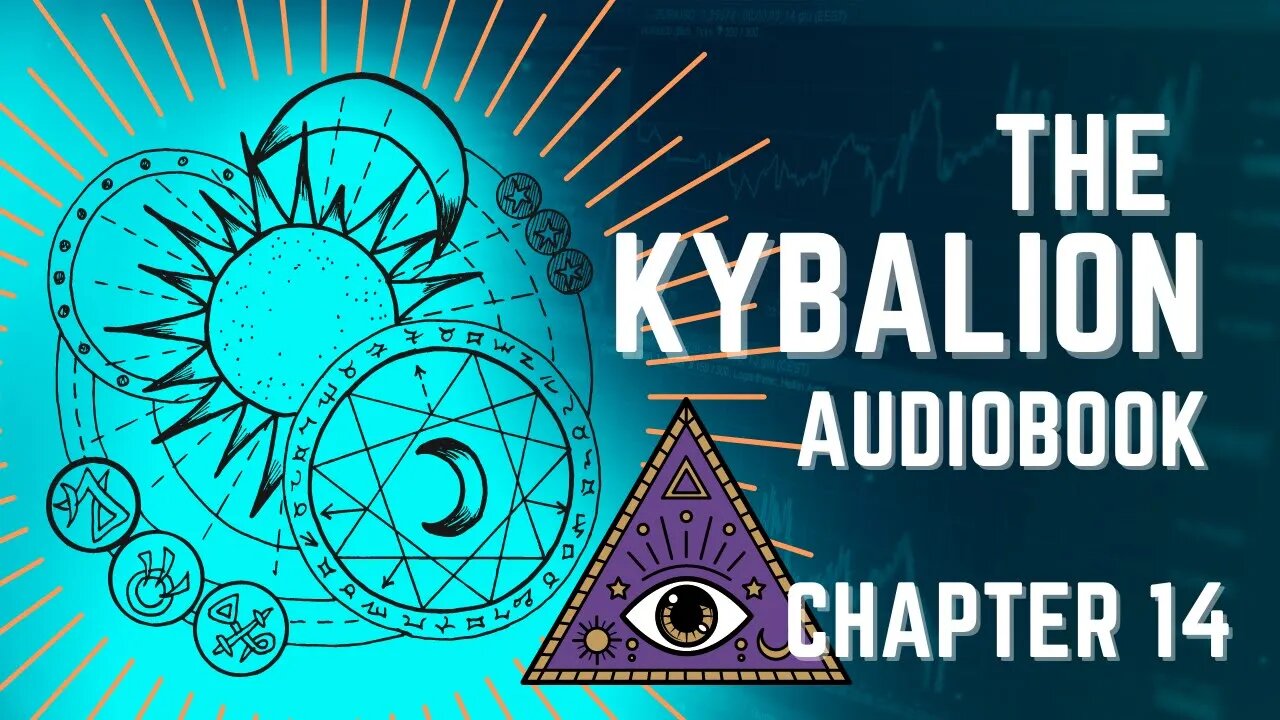 The Kybalion |PART15| -Chapter 14 - Mental Gender