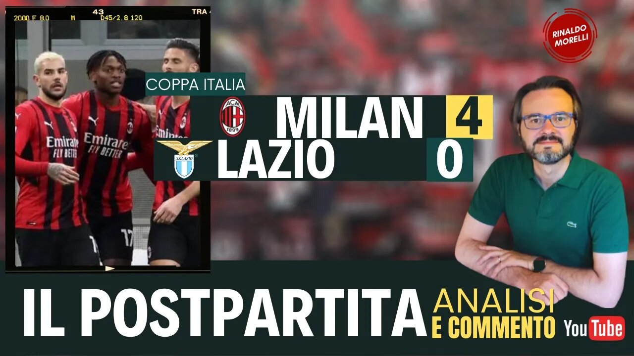 Milan-Lazio 4-0, il postpartita di Coppa Italia - 09.02.2022