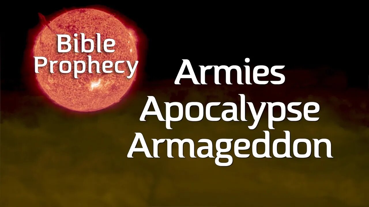 Armies, Apocalypse, Armageddon - Bible Prophecy with Dr. August Rosado